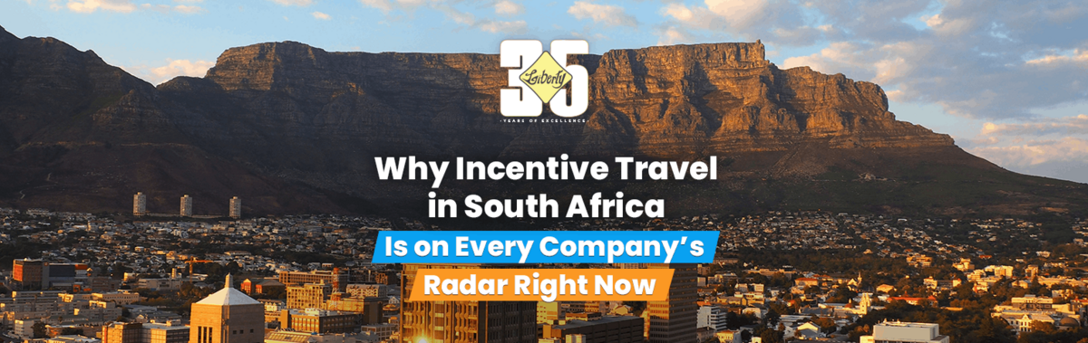 Why Incentive Travel in South Africa Is on Every Company’s Radar Right Now