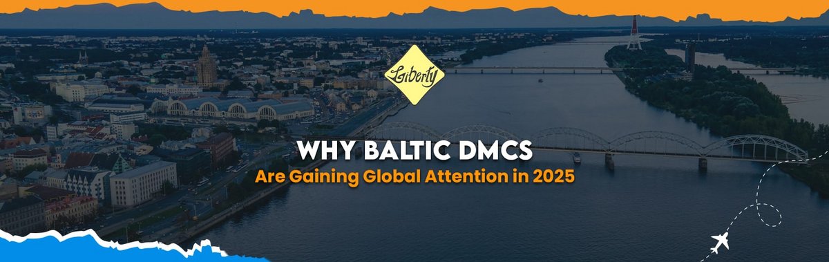 Why Baltic DMCs Are Gaining Global Attention in 2025