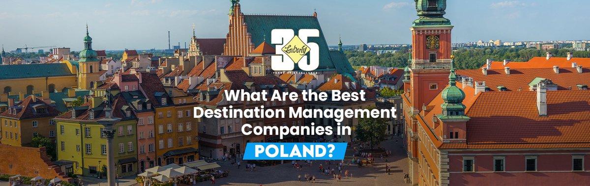 What Are the Best Destination Management Companies in Poland?
