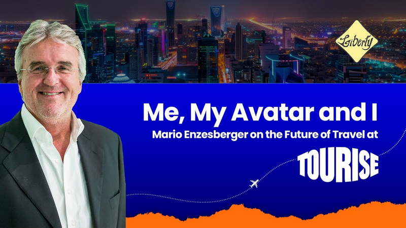 Mario Enzesberger on the Future of Travel at TOURISE | Liberty International Tourism Group