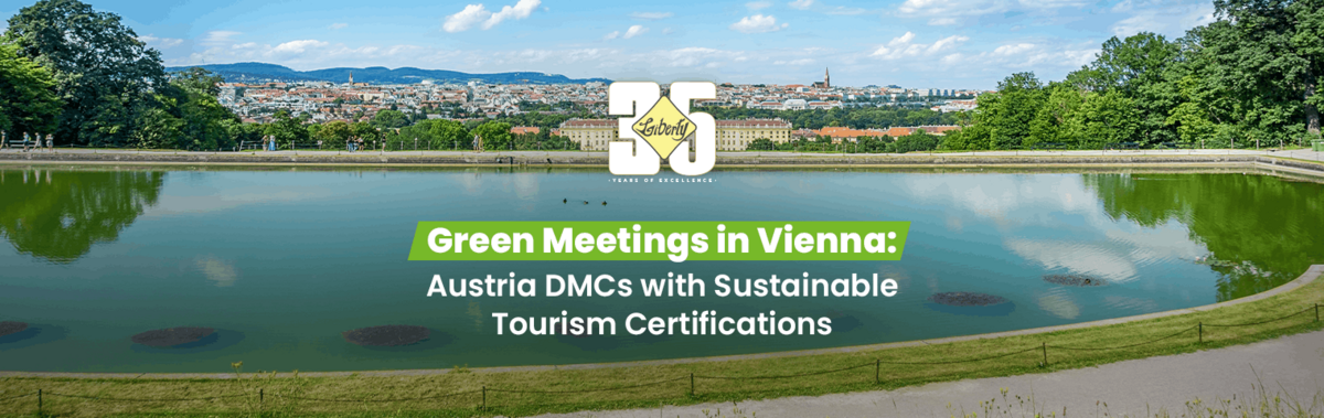 Designing Green Meetings: A Sustainable Corporate Itinerary for Vienna