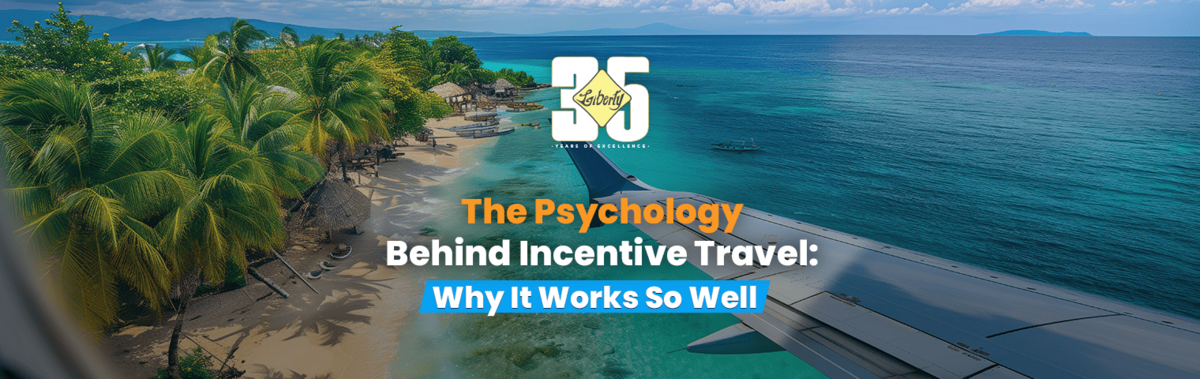 The Psychology Behind Incentive Travel: Why It Works So Well