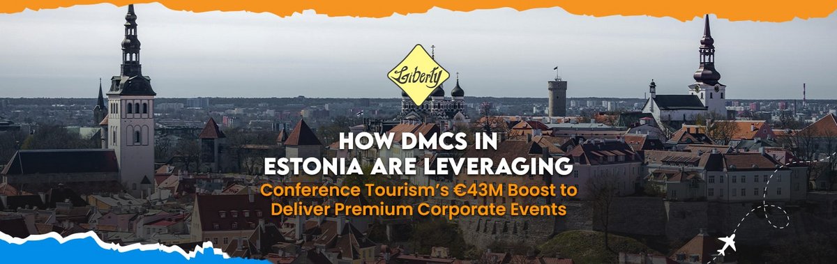 How DMCs in Estonia Are Leveraging Conference Tourism’s €43M Boost to Deliver Premium Corporate Events