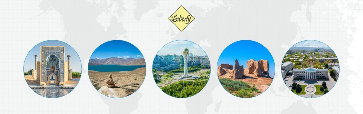 Liberty Expands to Central Asia: New Ventures in Kazakhstan, Tajikistan, Uzbekistan, Turkmenistan, and Kyrgyzstan
