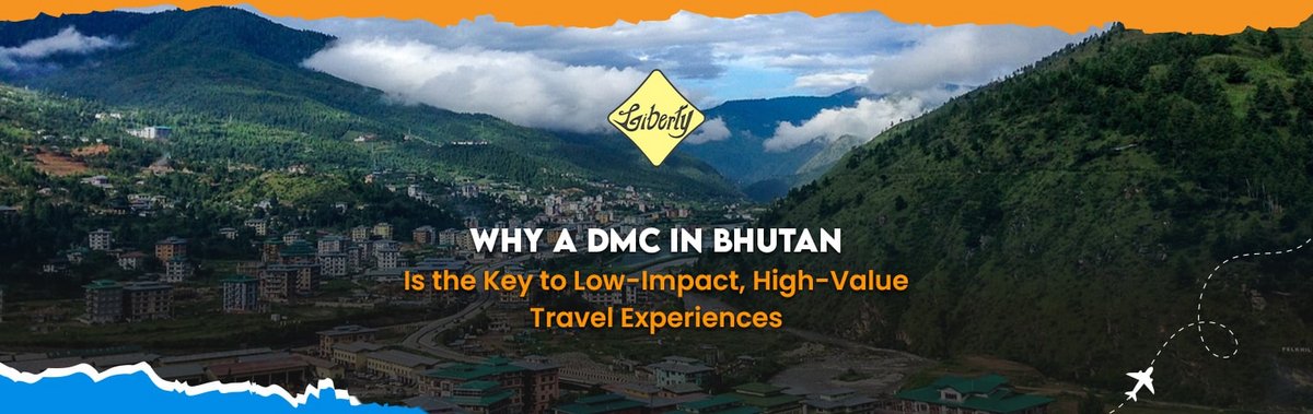 Why a DMC in Bhutan Is the Key to Low-Impact, High-Value Travel Experiences