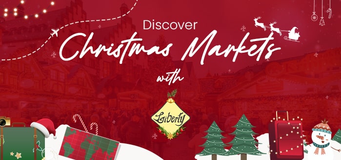 Discover Christmas Markets with Liberty International Tourism Group